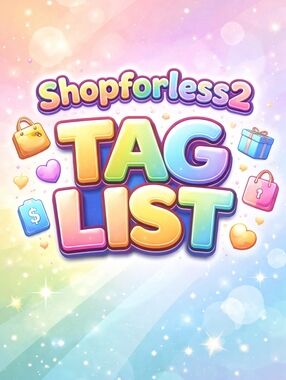 🌸Shopforless2 Tag List🌸